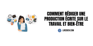 Production écrite sur le travail et bien-être