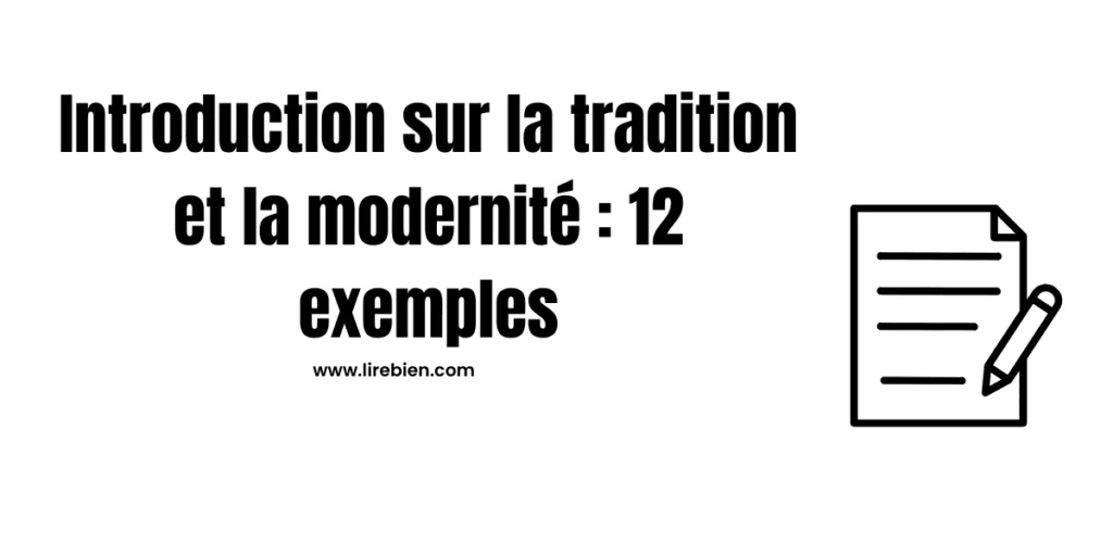 Introduction sur la tradition et la modernité