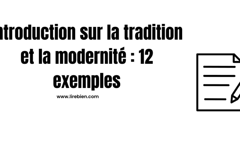 Introduction sur la tradition et la modernité