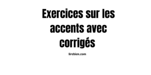 Exercices sur les accents avec corrigés 6AEP PDF