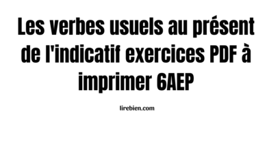 Les verbes usuels au présent de l'indicatif exercices PDF à imprimer 6AEP