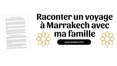 raconter un voyage à Marrakech avec ma famille