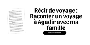 Raconter un voyage à Agadir avec ma famille