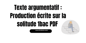 Production écrite sur la solitude 1 bac PDF