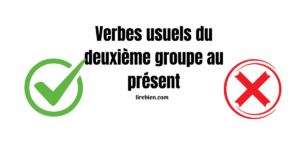 Les verbes usuels au présent de l'indicatif