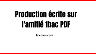 Production écrite sur l'amitié 1bac PDF